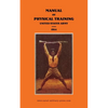 MANUAL OF PHYSICAL TRAINING 1914 United States Army - Paperback