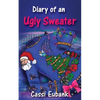 Diary of an Ugly Sweater - Paperback