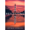 The Reflecting Pool - Paperback