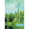 Wetland Plants of the Adirondacks: Ferns, Woody Plants, and Graminoids - Paperback