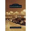 Cottonwood - Hardcover