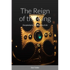 The Reign of the King - Paperback