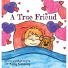 A True Friend - Hardcover