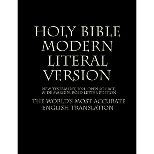 Holy Bible - Modern Literal Version - Paperback