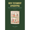 New Testament Apocrypha, Vol. 3: More Noncanonical Scriptures - Hardcover