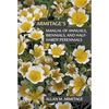 Armitage's Manual of Annuals, Biennials, and Half-Hardy Perennials - Paperback