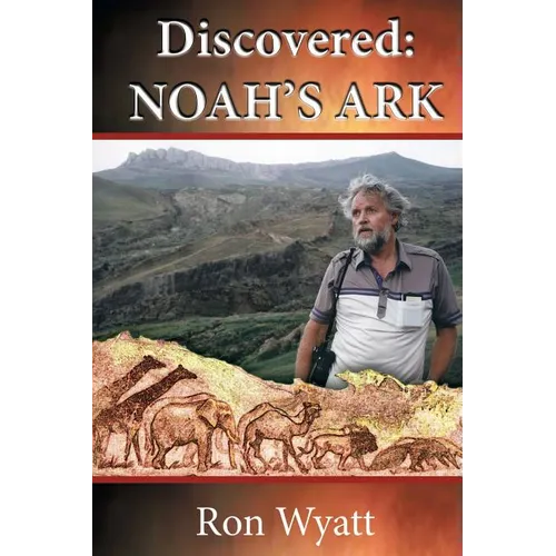 Discovered- Noah's Ark - Paperback