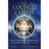 The Council of Light: Divine Transmissions for Manifesting the Deepest Desires of the Soul - Paperback