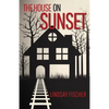 The House on Sunset - Paperback