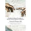 Handbook of Human Formation: A Resource for the Cultivation of Character: Essential Foundations of the Art & Science of Human Formation for Univers - Paperback