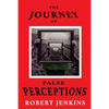 The Journey of False Perceptions - Paperback