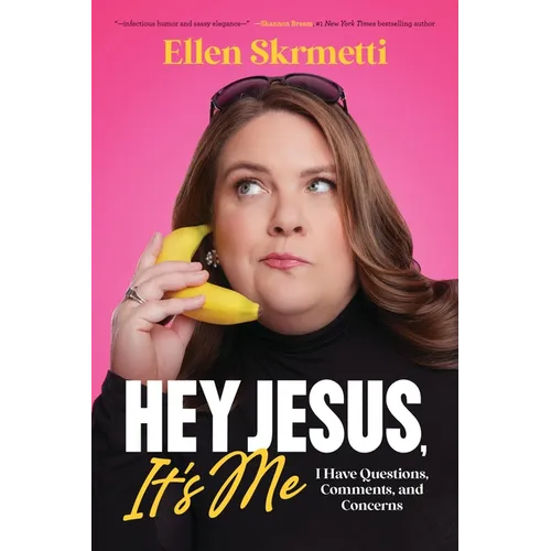 Hey, Jesus, It's Me: I Have Questions, Comments, and Concerns - Hardcover
