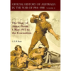 The Official History of Australia in the War of 1914-1918: Volume II - The Story of Anzac: From 4 May 1915 to the Evacuation - Paperback