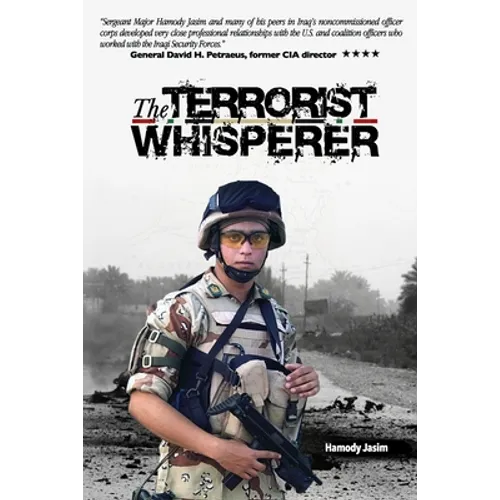 The Terrorist Whisperer: The Story of the Pro American - Paperback