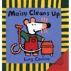 Maisy Cleans Up: (Maisy the Mouse's Cleaning Adventure - A Picture Book on Helping & Friendship for Toddlers, Preschoolers, and Kids Ages 3-7) - Paperback
