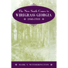 The New South Comes to Wiregrass Georgia, 1860-1910 - Paperback