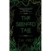 The Silenced Tale - Paperback