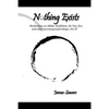Nothing Exists: Meditations on Aikido, Buddhism, the Tao, Zen, and other inconsequential things...Vol. IV - Paperback