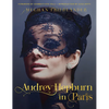 Audrey Hepburn in Paris - Hardcover