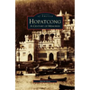 Hopatcong: A Century of Memories - Hardcover