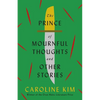 The Prince of Mournful Thoughts and Other Stories - Paperback