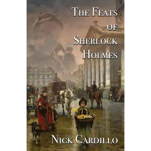 The Feats of Sherlock Holmes - Paperback