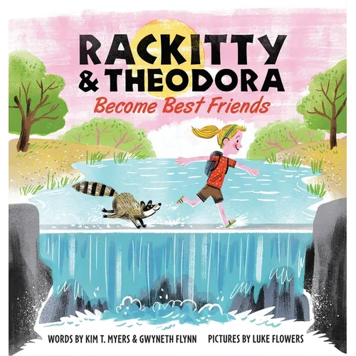Rackitty & Theodora Become Best Friends - Hardcover