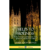 Helps to Holiness: How to Enjoy, Appreciate and Learn from the Holy Bible (Hardcover) - Hardcover
