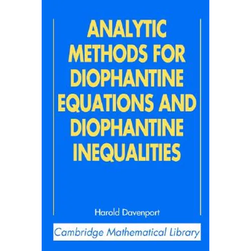 Analytic Methods for Diophantine Equations and Diophantine Inequalities - Paperback