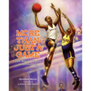 More Than Just a Game: The Black Origins of Basketball - Hardcover