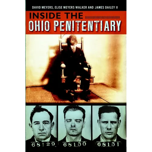 Inside the Ohio Penitentiary - Paperback