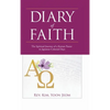 Diary of Faith: The Spiritual Journey of a Korean Pastor in Japanese Colonial Days - Hardcover