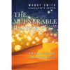 The Vulnerable Pastor: How Human Limitations Empower Our Ministry - Paperback