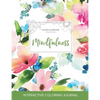 Adult Coloring Journal: Mindfulness (Butterfly Illustrations, Pastel Floral) - Paperback