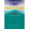 Building Intuitive Consciousness: The Inner Camino as an Existential Journey for a Rapidly Changing World - Paperback