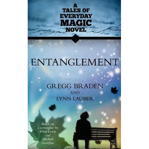 Entanglement: A Tales of Everyday Magic Novel - Paperback