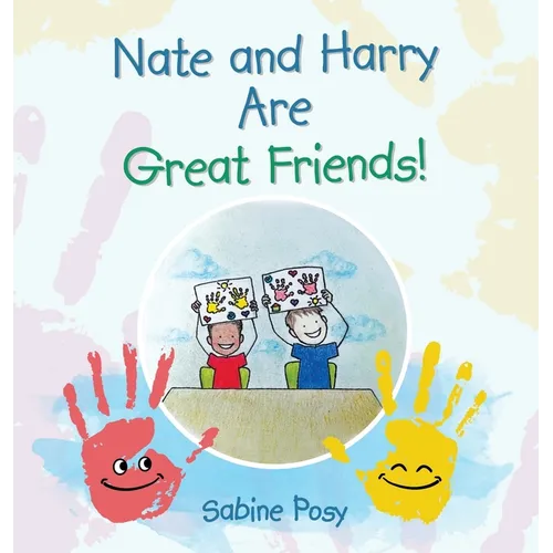 Nate and Harry Are Great Friends! - Hardcover