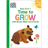 Baby Bear's Time to Grow with Brown Bear and Friends (World of Eric Carle): The Perfect Gift for Graduation - Hardcover