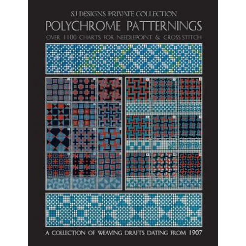 Polychrome Patternings: Over 1100 Charts for Needlepoint & Cross Stitch - Paperback
