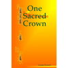 One Sacred Crown - Paperback