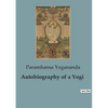 Autobiography of a Yogi - Paperback