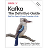 Kafka: The Definitive Guide: Real-Time Data and Stream Processing at Scale - Paperback
