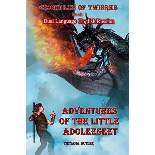 Adventures of the Little Adoleeseet Dual Language English Russian - Paperback
