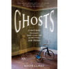 Ghosts: A Natural History: 500 Years of Searching for Proof - Paperback