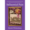 Influential Pain - Paperback