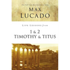 Life Lessons from 1 and 2 Timothy and Titus: Ageless Wisdom for Young Leaders - Paperback
