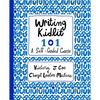 Writing Kidlit 101: A Self-Guided Course - Paperback