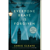 Everyone Brave Is Forgiven - Paperback