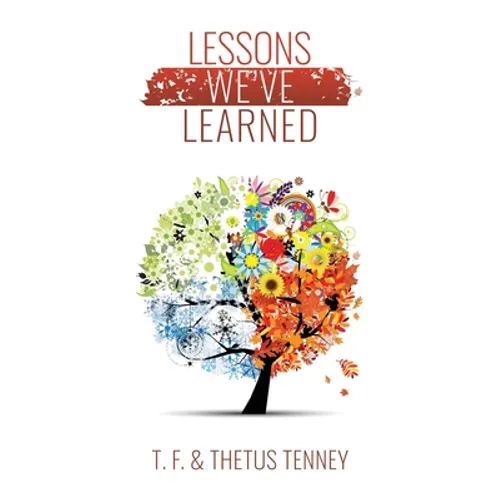 Lessons We've Learned - Paperback