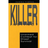 Killer Instinct: Unarmed Combat for Street Survival - Paperback